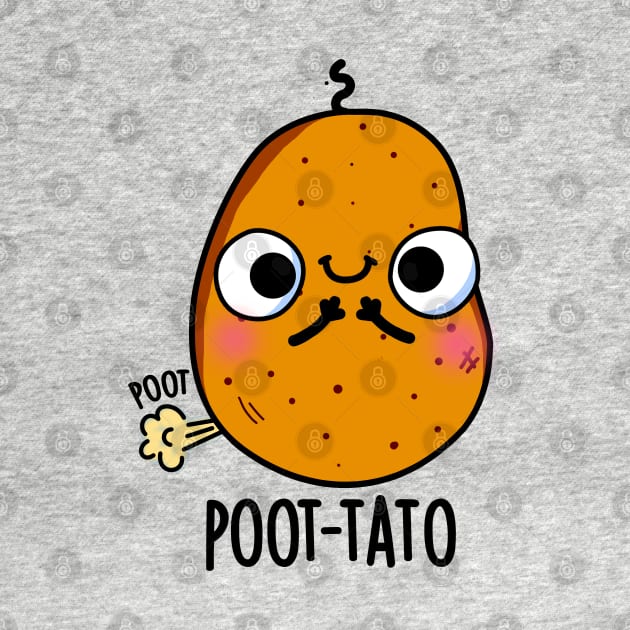 Poot-tato Funny Farting Potato Pun by punnybone